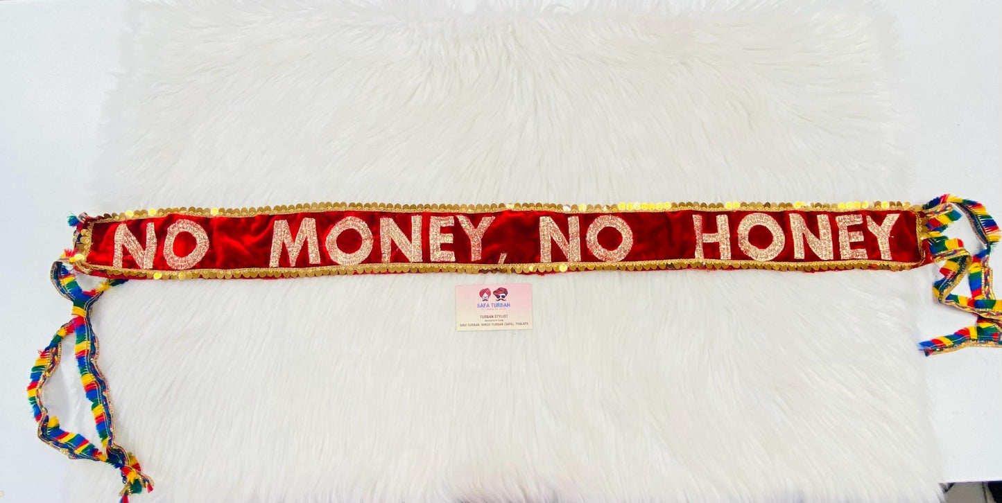 2.5 Meters Custom Wedding Entry Ribbon "No Money,No Honey”II Indian Groom/Bride II Indian Wedding Ribbon Cutting Ceremony